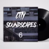Cover image for City Soundscapes Library featuring urban street 6